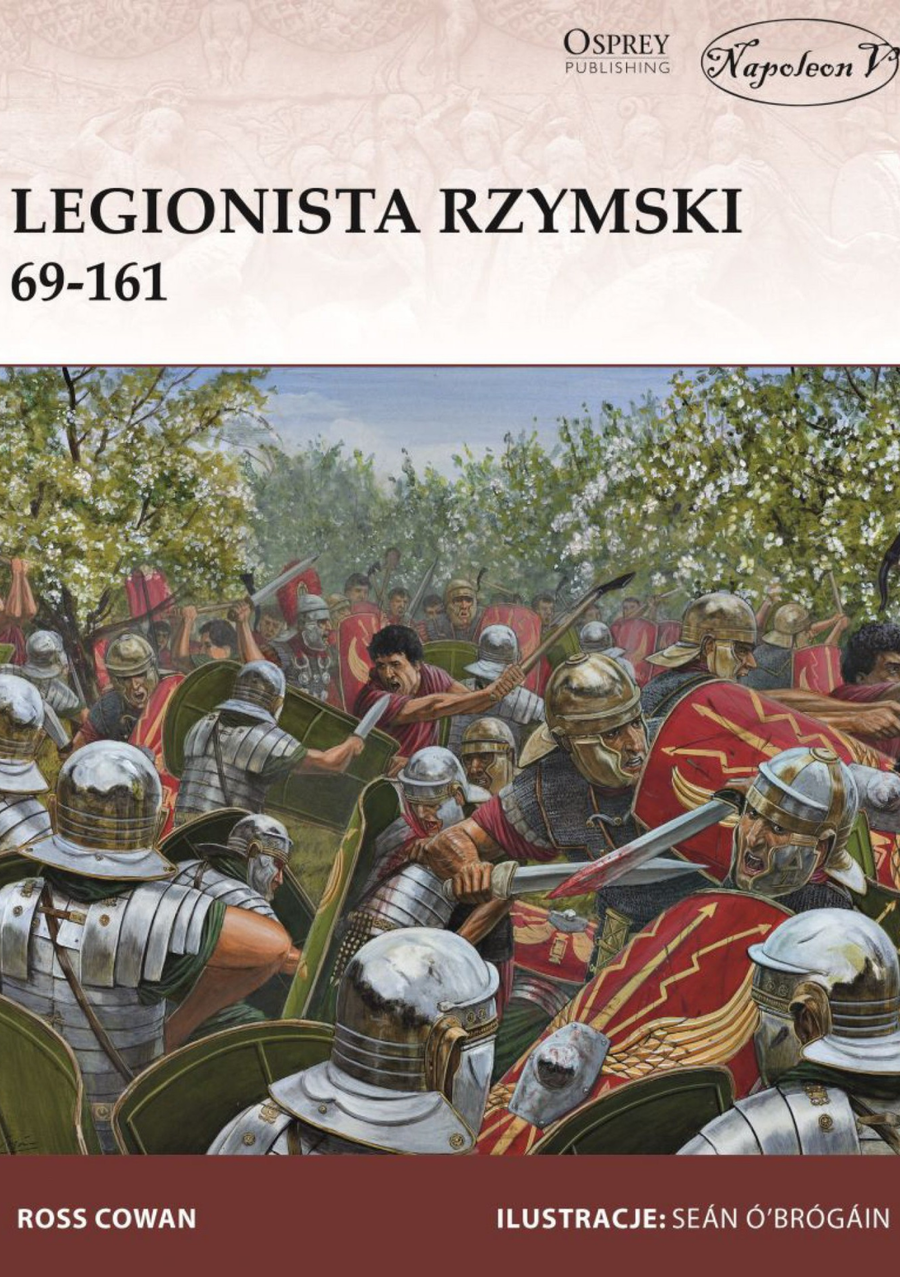 Okładka książki „Legionista Rzymski 69-161”