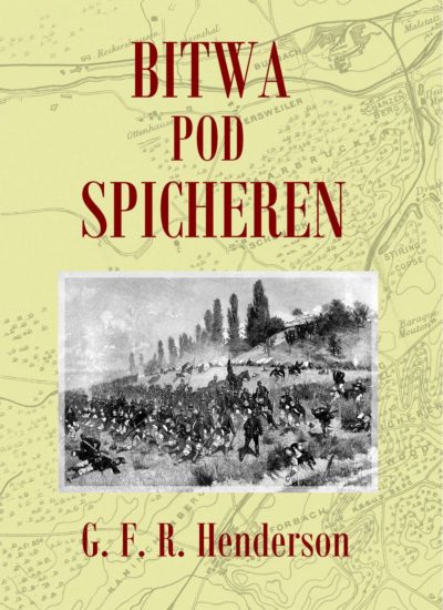 GFR Henderson - Bitwa pod Spicheren